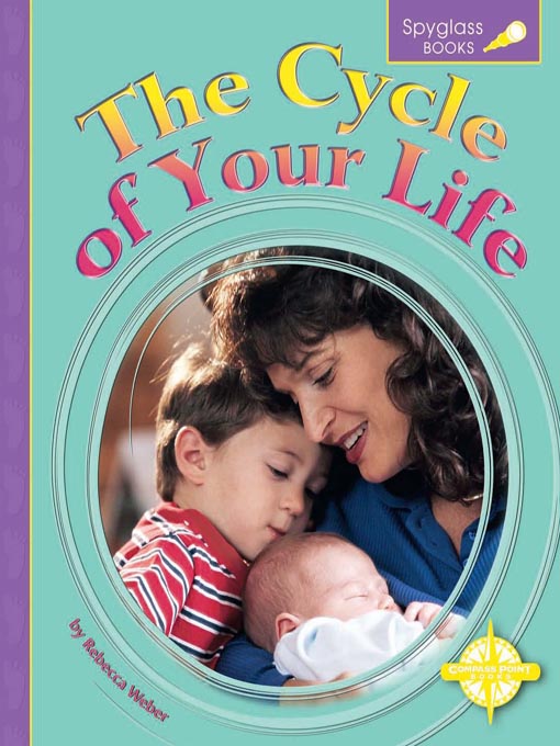 Title details for The Cycle of Your Life by Rebecca Weber - Available